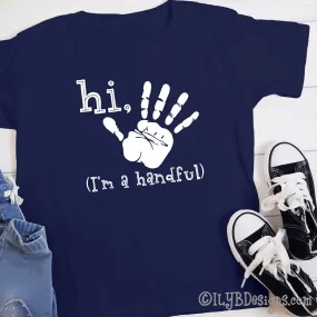 Hi Five I'm a Handful Handprint 5th Birthday Shirt